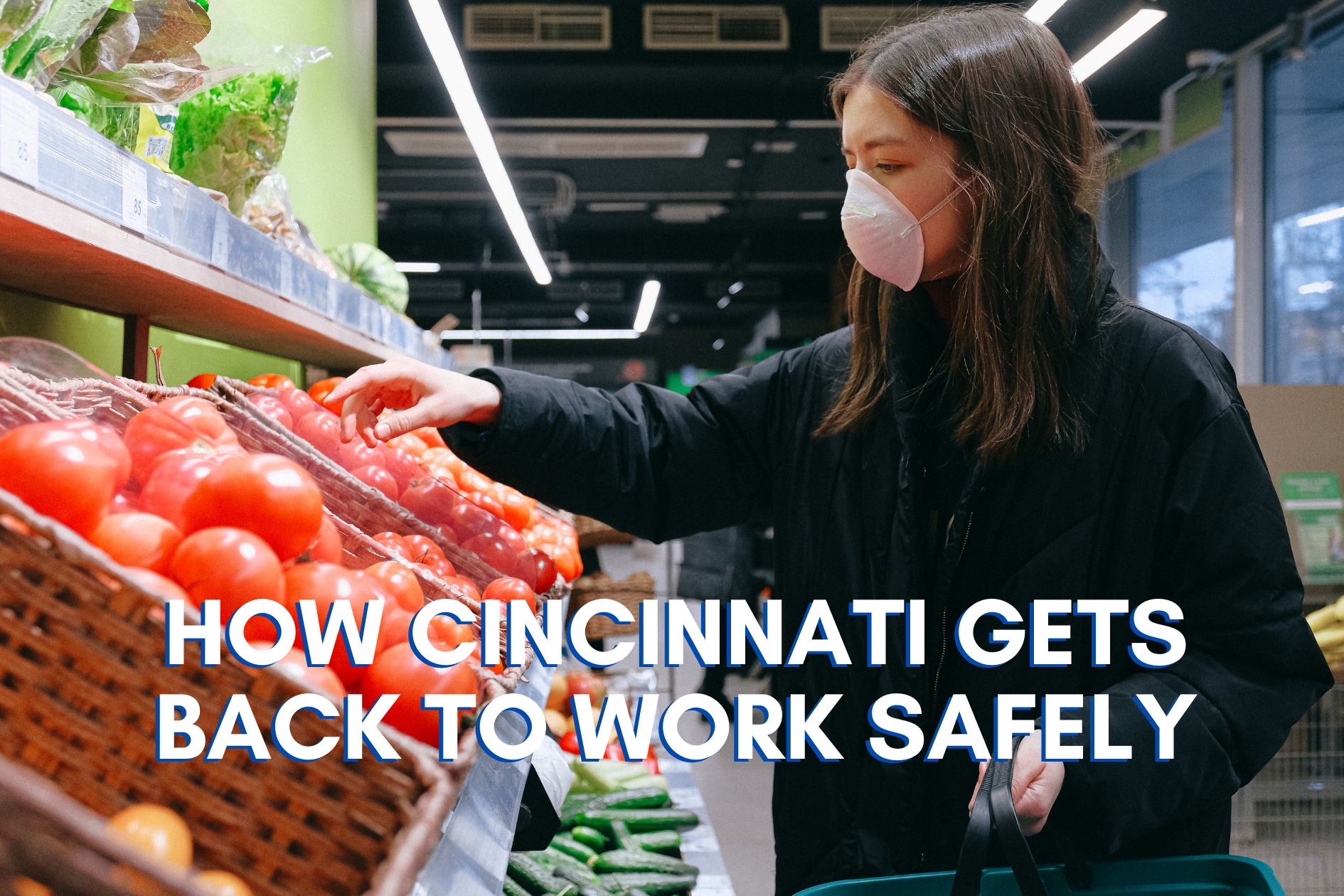 Cincinnati Back to Work Safely - LBU LPs