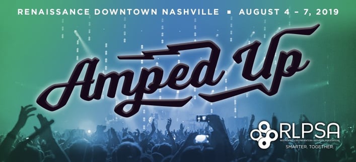 RLPSA's 2019 annual conference, RLPSA Amped Up conference